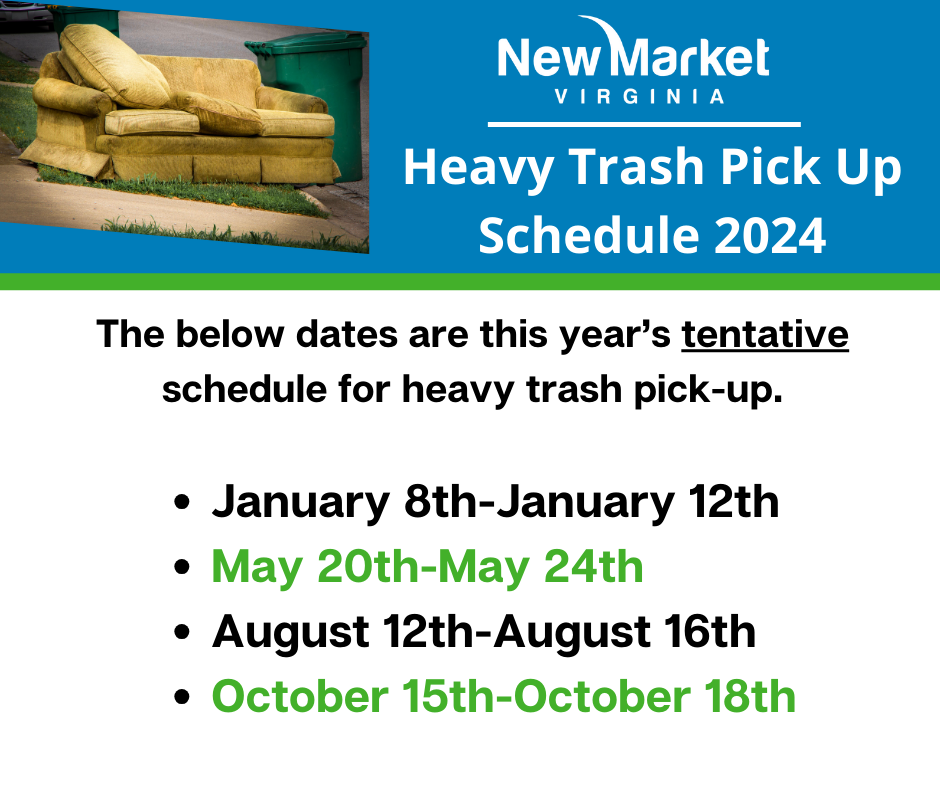 Heavy Trash Collection 2024 Schedule New Market VA